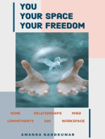You. Your Space. Your Freedom.