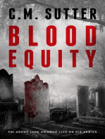 Blood Equity: FBI Agent Jade Monroe Live or Die Series, #5