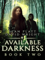 Available Darkness: Book Two: Available Darkness, #2