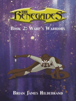 The Renegades Book 2: Warp's Warriors: The Renegades, #2