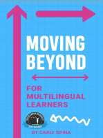 Moving Beyond for Multilingual Learners: Innovative Supports for Linguistically Diverse Students