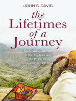 The Lifetimes of a Journey