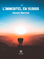 L’immortel en sursis: Roman