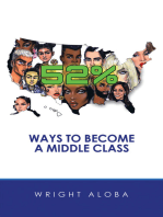52%: Ways to Become a Middle Class