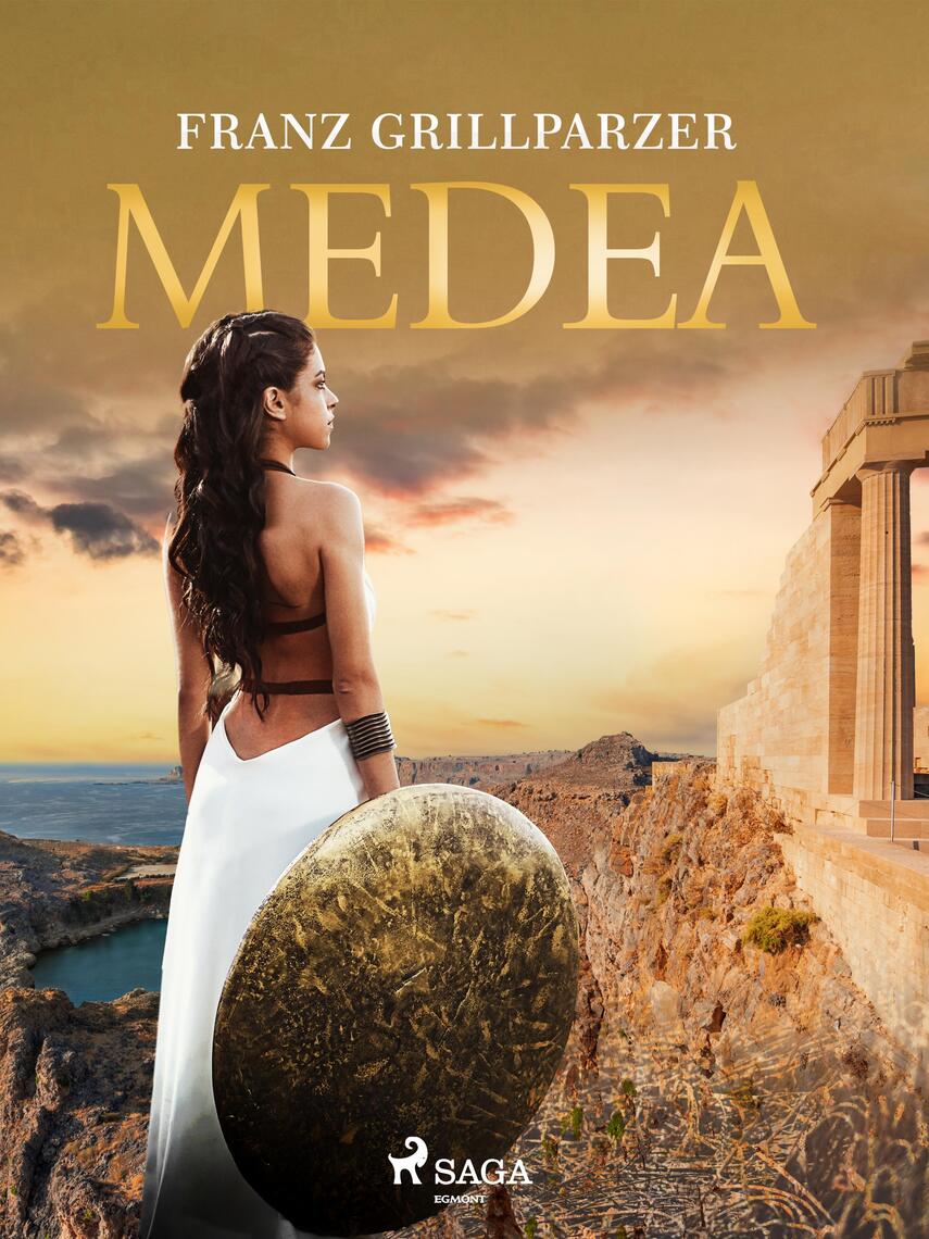 Medea von Franz Grillparzer (eBook) 30 Tage kostenlos lesen