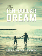 The Ten-Dollar Dream