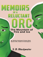 Memoirs of a Reluctant Orc: The Mountain of Fire and Ice