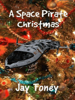 A Space Pirate Christmas: Space Rogue, #0.7