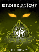 The Binding of the Light: Sentinel of the Sylvan: Sentinel of the Sylvan