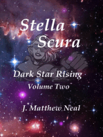 Stella Scura Dark Star Rising Volume Two