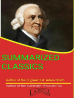 Adam Smith: Summarized Classics: SUMMARIZED CLASSICS