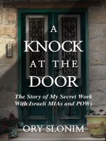 A Knock at the Door: The Story of My Secret Work With Israeli MIAs and POWs