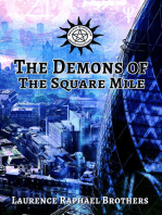 The Demons of the Square Mile