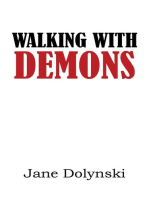 Walking With Demons