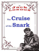 The Cruise of the Snark: Jack LONDON Novels