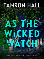 As the Wicked Watch: The First Jordan Manning Novel