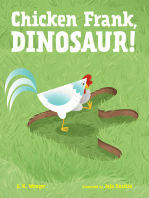 Chicken Frank, Dinosaur!