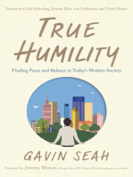 True Humility: Finding Peace and Balance in Today's Modern Society