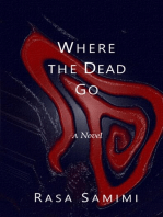 Where the Dead Go