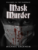 Mask Murder: Killings in the Pandemic