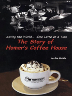 Saving the World One Latte at a Time - The Story of Homer's Coffee House