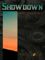 Showdown: Golden West Trilogy Book 3: Golden West Trilogy, #3