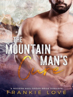 The Mountain Man's Cure: A Modern Mail-Order Bride Romance, #2