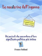 Le maskerine dell’inganno. Dai pericoli che nascondono al loro significato politico più intimo