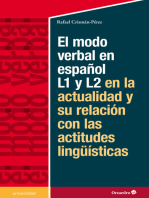 El modelo verbal en español L1 y L2 en la actualidad y su relación con las actitudes lingüísticas