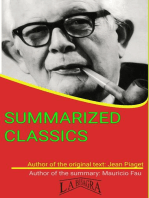 Jean Piaget: Summarized Classics: SUMMARIZED CLASSICS