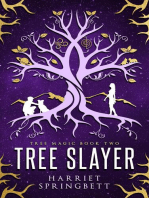 Tree Slayer