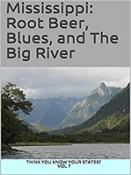 Mississippi: Root Beer, Blues, and The Big River: Think You Know Your States?, #7
