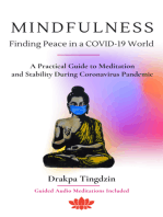 Mindfulness - Finding Peace in a COVID-19 World: A Practical Guide to Meditation and Stability During the Coronavirus Pandemic