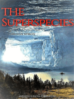 The Superspecies One