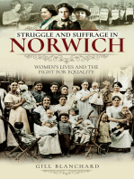 Struggle and Suffrage in Norwich: Women's Lives and the Fight for Equality