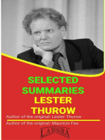 Lester Thurow: Selected Summaries: SELECTED SUMMARIES