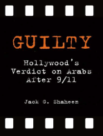 Guilty: Hollywood's Verdict on Arabs after 9/11