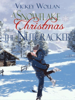 A Snowflake Christmas - The Nutcracker