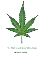 Marijuana Grower's Handbook