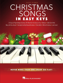 Christmas Songs - In Easy Keys: Never More Than One Sharp or Flat!