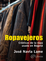 Ropavejeros: Crónicas de la ropa usada en Bogotá