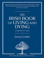 An Irish Book of Living and Dying: A Migrant's Tale