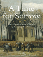 A Time for Sorrow: Recovering the Practice of Lament in the Life of the Church