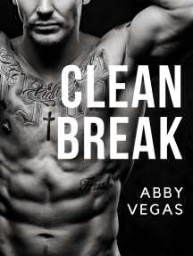 Clean Break by Abby Vegas - Ebook | Scribd