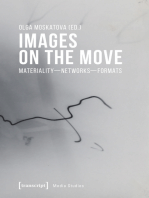 Images on the Move: Materiality - Networks - Formats