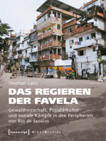 Das Regieren der Favela: Gewaltherrschaft, Populärkultur und soziale Kämpfe in den Peripherien von Rio de Janeiro