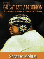 Our Greatest Ambition: Our Greatest, #2