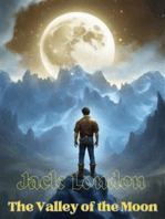 The Valley of the Moon: Jack LONDON Novels