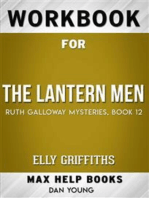 Workbook for The Lantern Men (Ruth Galloway Mysteries Book 12) by Elly Griffiths (Max Help Workbooks)