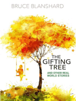 The Gifting Tree And Other Real World Stories